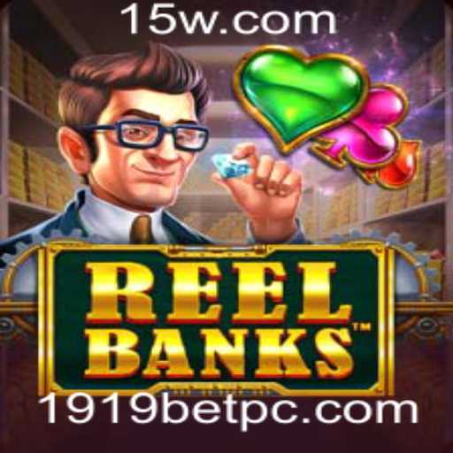 Descubra o Mundo do Jogo ReelBanks no 1919bet